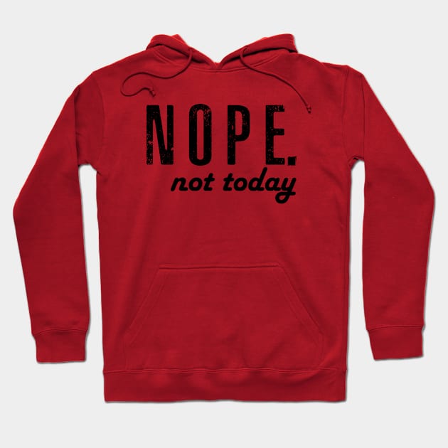 Nope Hoodie by Dizzyland